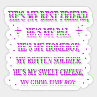 Laszlo Cravensworth He's My Best Friend Sticker